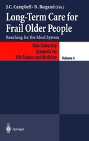 Naoki Ikegami (U. A.) | Long-Term Care For Frail Older People | Buch | Englisch