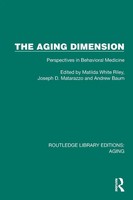 Matilda White Riley (U. A.) | The Aging Dimension | Taschenbuch | Englisch