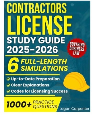 Contractors License Study Guide: 1000+ Practice Questions **NEW**
