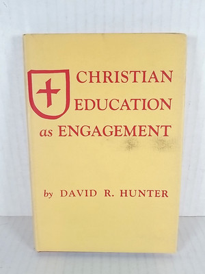 Christian Education as Engagement by David R. Hunter Hardcover RARE