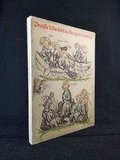 Deutsche Bilderbibel aus dem späten Mittelalter - Picture Bible of the Late Midd