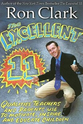 The Excellent 11: Qualities Teachers and Parents Use to Motivate, Inspire - GOOD