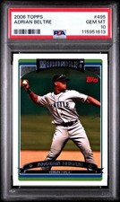 2006 Topps Adrian Beltre #495 PSA 10 Gem Mint