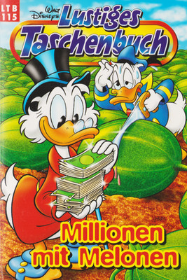 LTB 115 Millionen mit Melonen - Neuauflage Lustiges Taschenbuch | Disney Comic