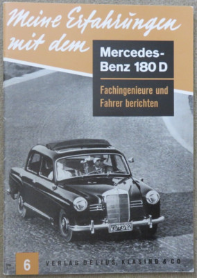 My experience with the Mercedes-Benz 180 D booklet, Delius Klasing Verlag (RB)