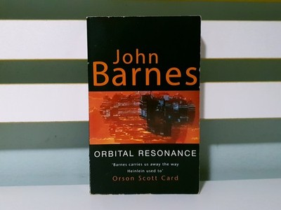 Orbital Resonance! 1998 PB Sci-Fi Book by John Barnes