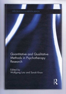 Psychology: Quantitative and Qualitative Methods in Psychotherapy Research