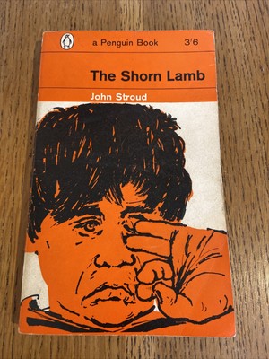 The Shorn Lamb by John Stroud 1962 UK Penguin PB 1st Edition - VGC - Vintage