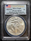 2013-(S) SILVER EAGLE. STRUCK AT SAN FRAN . PCGS CERTIFIED MS69. CERT. #26961336