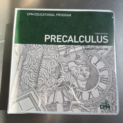 CPM Educational program  Precalculus Teacher Volume  One