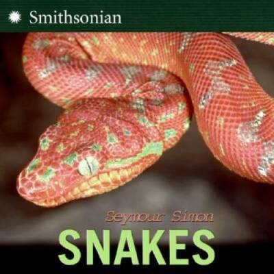 Snakes (Smithsonian) - Hardcover By Simon, Seymour - VERY GOOD