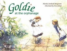 Goldie at the Orphanage von Sandwall-Bergstrom, Martha | Buch | Zustand gut