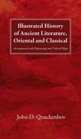 Illustrated History Of Ancient Literature, Oriental and Classical | Quackenbos