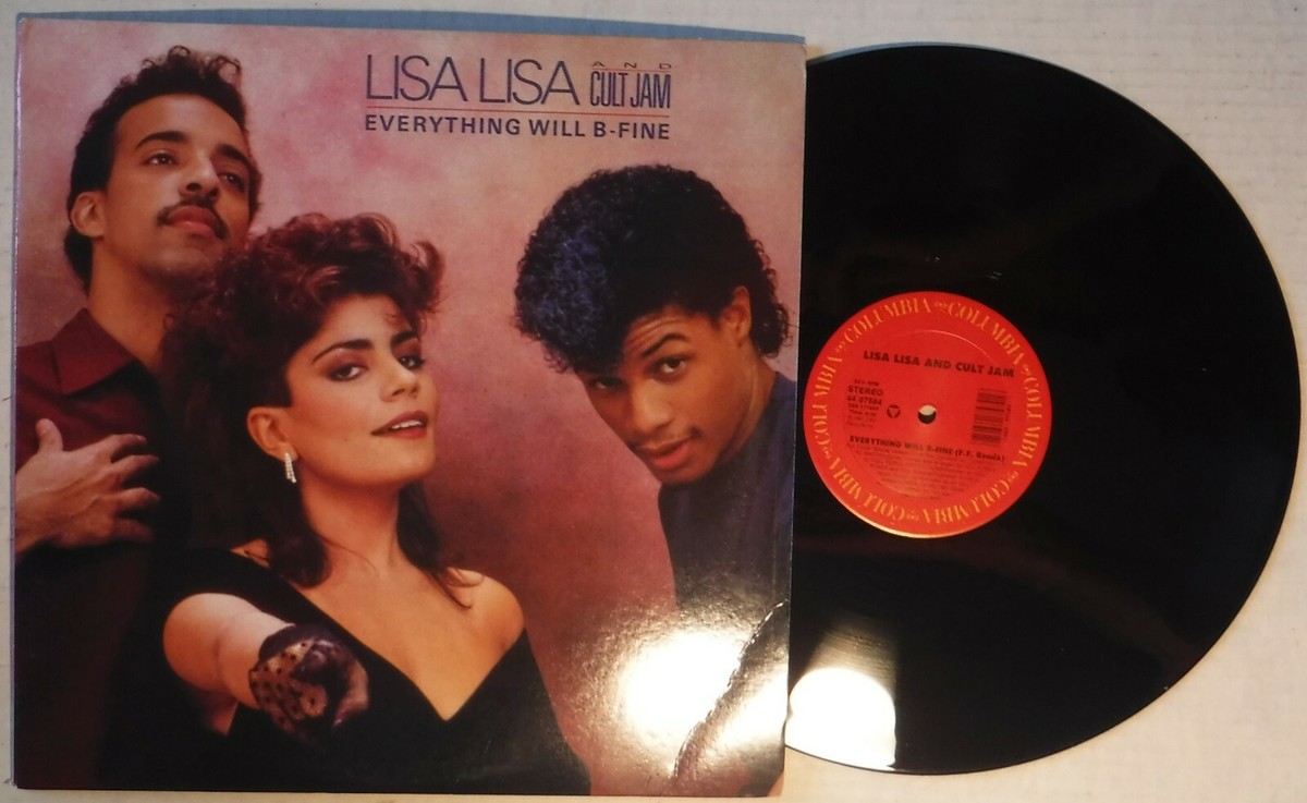 LISA LISA & CULT JAM– EVERYTHING WILL B-FINE–COLUMBIA 7584– 12” 33