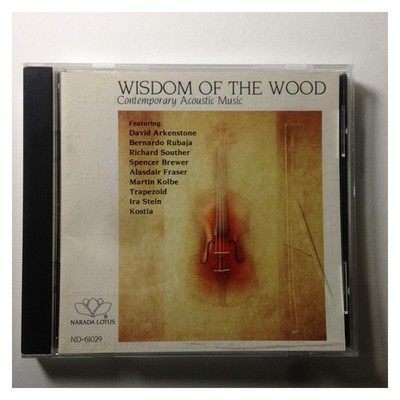 Wisdom of the Wood: Contemporary Acoustic Music by Various Artists