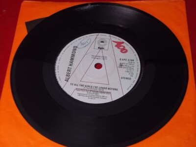 Albert Hammond:  To All The Girls Ive Loved Before  1977  EX+  PROMO   7''