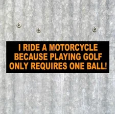 Funny "I RIDE A MOTORCYCLE" biker decal BUMPER STICKER rude, vintage biker