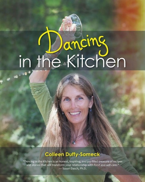 Dancing In The Kitchen | Colleen Duffy-Someck | Taschenbuch | Englisch | 2016-image