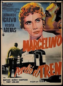 F960 ... MARCELINO PERDIO EL TREN, Mexican Poster, Armando Calvo & Rosita Arenas