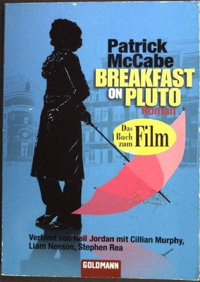Breakfast on Pluto: Roman. (Nr. 45082) Goldmann McCabe, Pat: