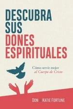 Don Fortune Descubra Sus Dones Espirituales (Paperback)