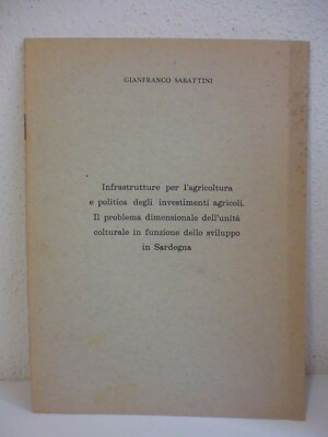 SABATTINI INFRASTRUTTURE PER L  AGRICOLTURA IN SARDEGNA 1963