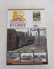 Railway Bylines Magazine Vol. 26 Issue 10 September 2021