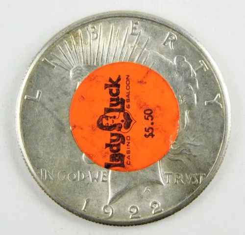 Lady Luck Casino & Saloon $5.50 Stickered AU Peace Silver Dollar "Token" C4152