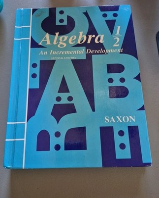 Saxon Algebra 1/2 Second Edition Hardcover 