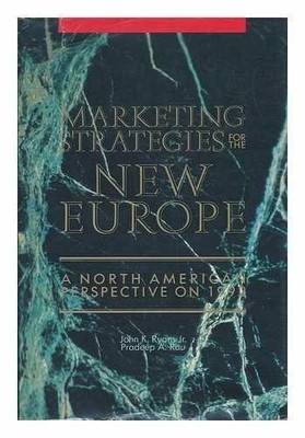Marketing Strategies for the New Europe: A North Buch McGraw-Hill Inc.,US