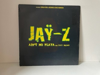 Jay Z Feat Foxy Brown - Ain't No Playa 12'' Jungle Drum and Bass Vinyl 96 DJ Hype