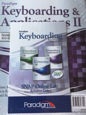 Paradigm Keyboarding & Applications II Sessions 61 - 120 Sixth Edition  2013 NEW