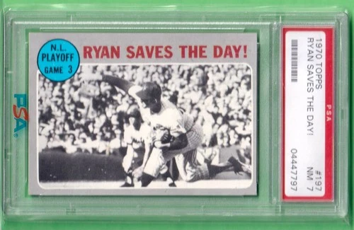 1970 Topps NL Playoff Game 3 Ryan Saves the Day! #197 - PSA 7 NM - Nolan Ryan