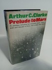 Prelude To Mars by Arthur C. Clarke - 1965 Omnibus BCE HC