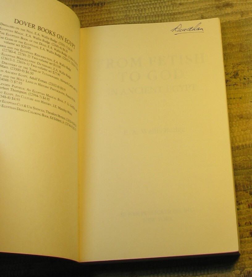 FROM FETISH TO GOD IN ANCIENT EGYPT by E A Wallis Budge 1988 Dover 1st Ed Paperb