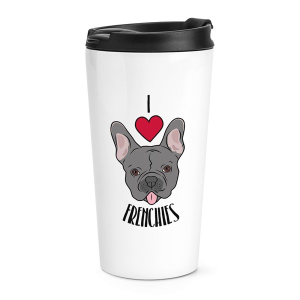 I Love Frenchies Reise Becher Tasse Hunde Hund Welpe Lustig Thermo Becher Scherz-image