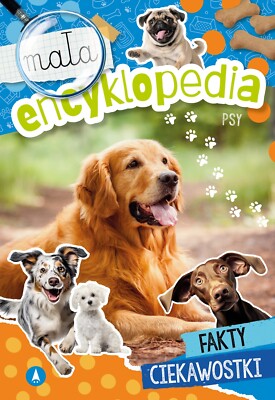 9788382077315 Książka edu. B5 Mała encyklopedia. Psy SKRZAT 077315 SKRZAT