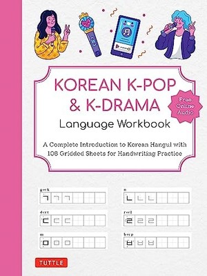 Tuttle Publishing - Korean K-Pop and K-Drama Language Workbook - Paper - H245z