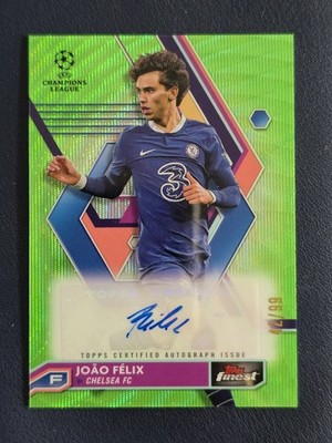 2022-23 Topps Finest Joao Felix Neon Green Refractor Auto /99 Chelsea Portugal 