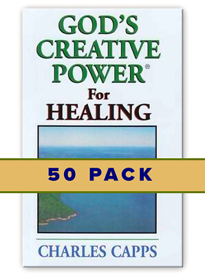 God's Creative Power for Healing (50 PACK) by Charles Capps