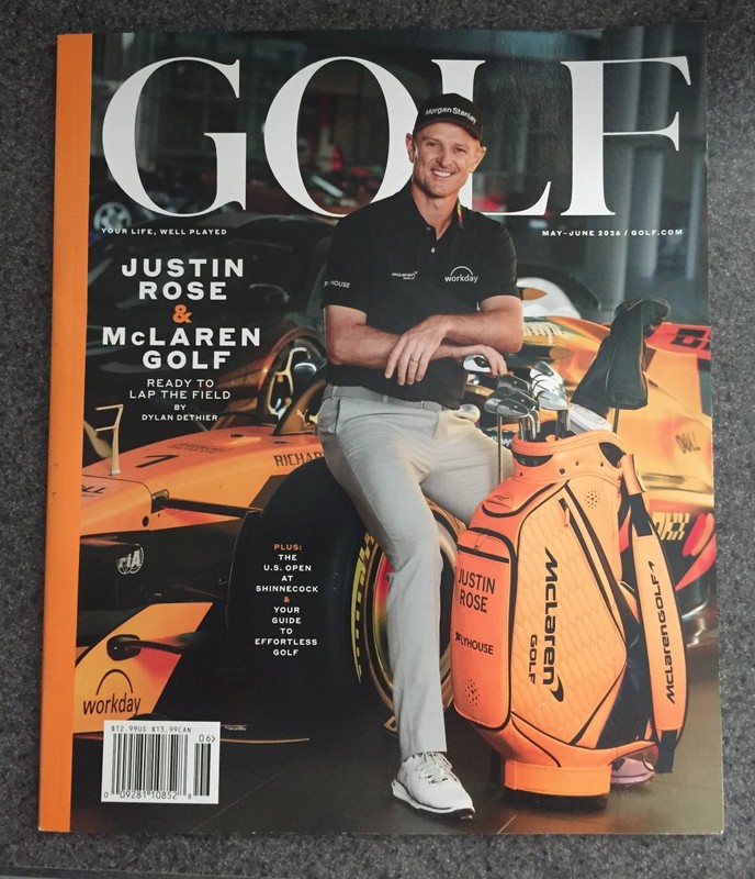 GOLF MAGAZINE MAY JUNE 2026 ISSUE JUSTIN ROSE BRAND NEW
