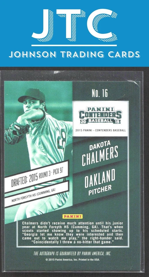 2015 Contenders Dakota Chalmers Draft Ticket Autographs Oakland Athletics Auto - Image 2 of 2