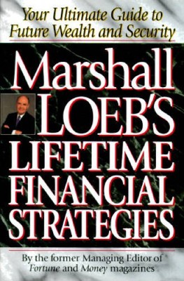 Marshall Loebs Lifetime Financial Strategies - Hardcover - GOOD