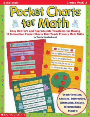 Pocket Charts for Math : Easy How-To's and Reproducible Templates for Making 15