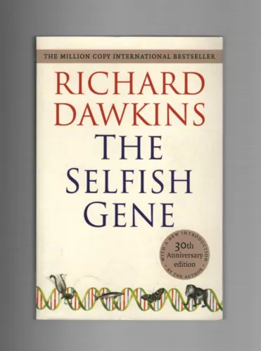 THE SELFISH GENE: 30th Anniversary Edition by Richard Dawkins (2006 Trade PB)