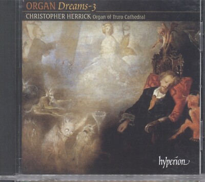 Christopher Herrick at Truro Cathedral Organ Organ Dreams 3 CD 047