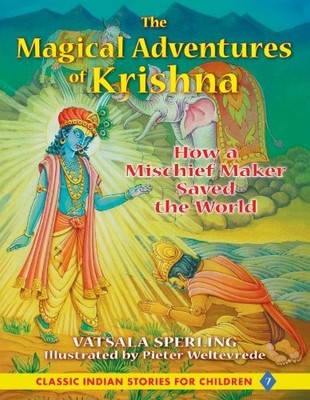 The Magical Adventures of Krishna: How a Mischief Maker Buch Bear Cub Books