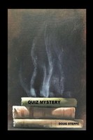 Doug Steppe | Quiz Mystery | Taschenbuch | Englisch (2020) | [.]