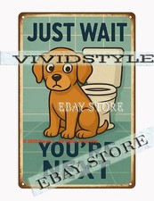 metal tin sign Funny Dog Bathroom Retro Humor plaque