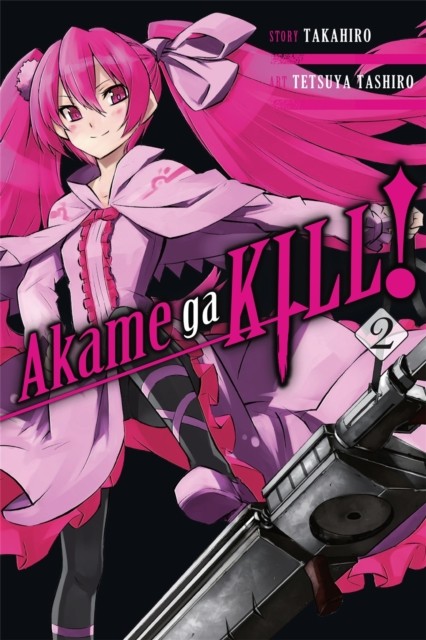Akame Ga Kill!, Vol. 2 by Takahiro (Paperback Book)
